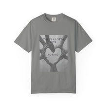 Cargar imagen en el visor de la galería, That’s A Lotta Love T-Shirt — CQ Family Heart Hands Graphic Tee, Unisex Vibe Tee, Fashion Statement Shirt, Gift, Affirmation Apparel, Everyday Wear