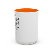 Load image into Gallery viewer, Coffee Mug, Coffee Cup (11, 15oz) - Morning Pick-me-up, Tea Lover Gift, Kitchen