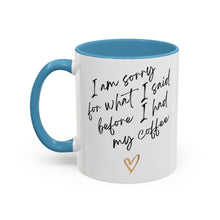 Load image into Gallery viewer, Coffee Mug, Coffee Cup (11, 15oz) - Morning Pick-me-up, Tea Lover Gift, Kitchen