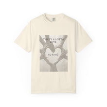 Cargar imagen en el visor de la galería, That’s A Lotta Love T-Shirt — CQ Family Heart Hands Graphic Tee, Unisex Vibe Tee, Fashion Statement Shirt, Gift, Affirmation Apparel, Everyday Wear
