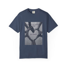 Cargar imagen en el visor de la galería, That’s A Lotta Love T-Shirt — CQ Family Heart Hands Graphic Tee, Unisex Vibe Tee, Fashion Statement Shirt, Gift, Affirmation Apparel, Everyday Wear
