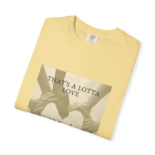 Cargar imagen en el visor de la galería, That’s A Lotta Love T-Shirt — CQ Family Heart Hands Graphic Tee, Unisex Vibe Tee, Fashion Statement Shirt, Gift, Affirmation Apparel, Everyday Wear
