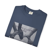 Cargar imagen en el visor de la galería, That’s A Lotta Love T-Shirt — CQ Family Heart Hands Graphic Tee, Unisex Vibe Tee, Fashion Statement Shirt, Gift, Affirmation Apparel, Everyday Wear
